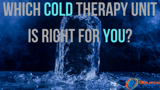 Cold Therapy Comparison Chart | Sourceortho.net - SourceOrtho CA